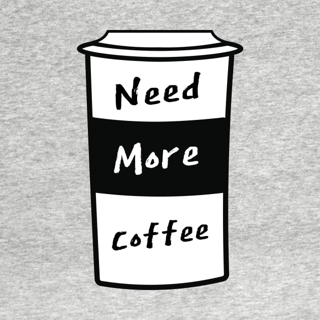 Need More Coffee by BleizerShtorn